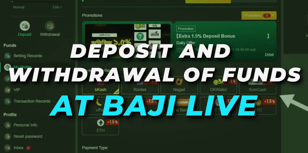 Deposit and Withdrawal of Funds at Baji Live