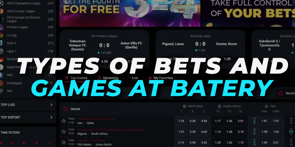 Types of Bets and Games at Batery